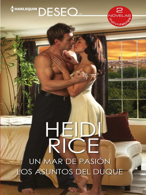 Title details for Un mar de pasión--Los asuntos del duque by Heidi Rice - Available